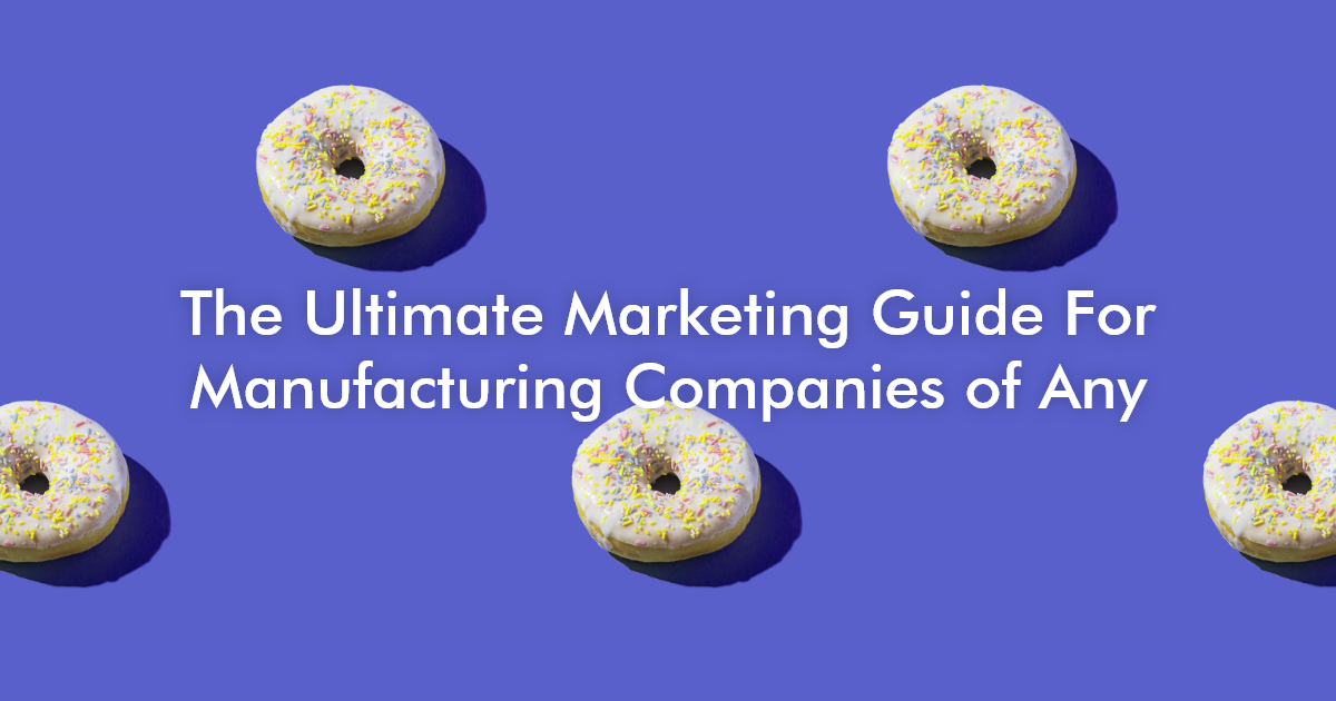 marketing-tips-for-manufacturing-companies-digilite